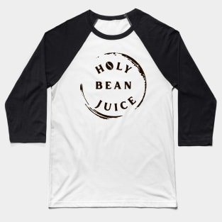 Coffee Bean Juice Baseball T-Shirt